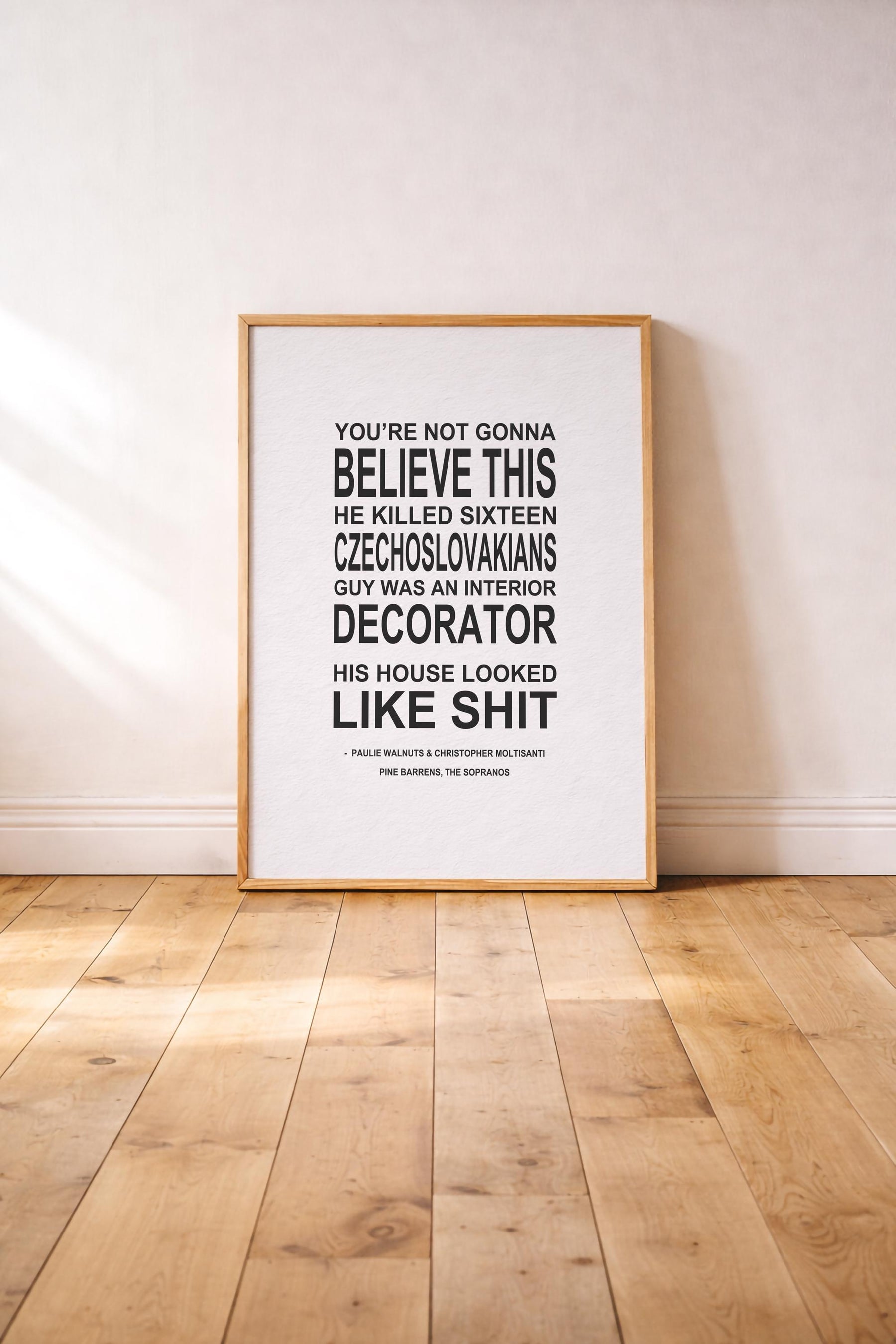 Pine Barrens | Typographic Art Print | Iconic Sopranos "You're Not Gonna Believe This" Quote Featuring Paulie & Christopher — image 2