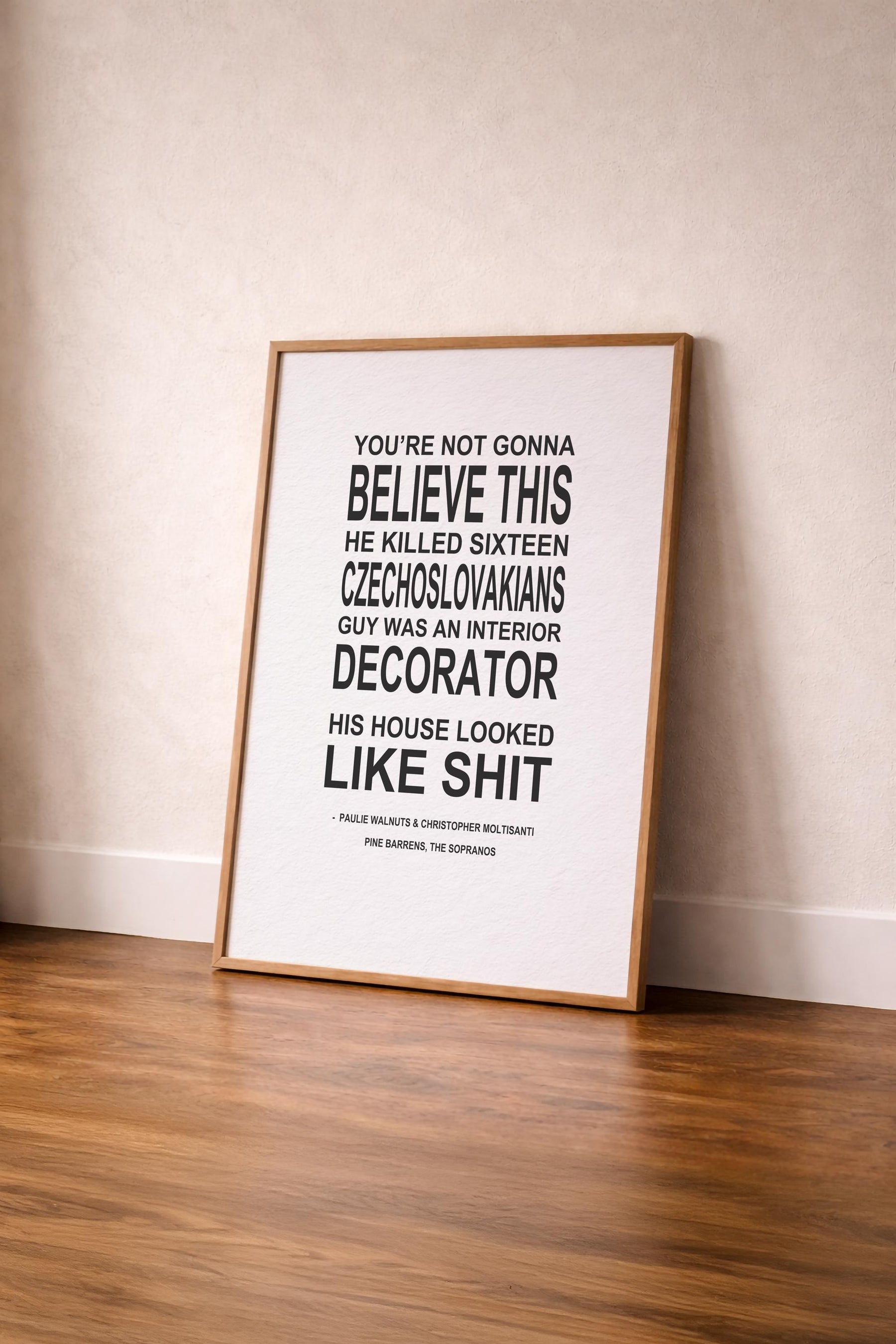Pine Barrens | Typographic Art Print | Iconic Sopranos "You're Not Gonna Believe This" Quote Featuring Paulie & Christopher — image 4