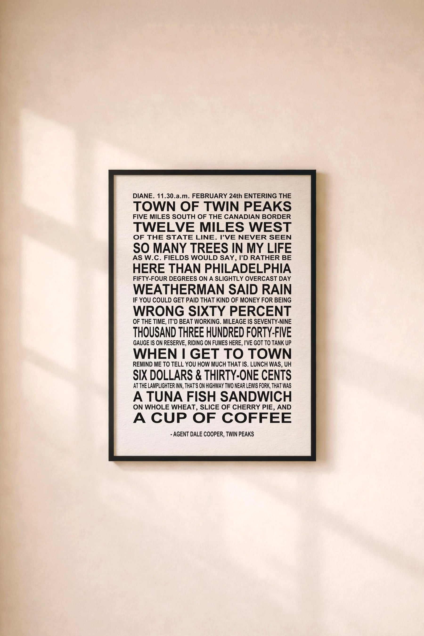 Twin Peaks Quote Art Print – Dale Cooper Typography Poster