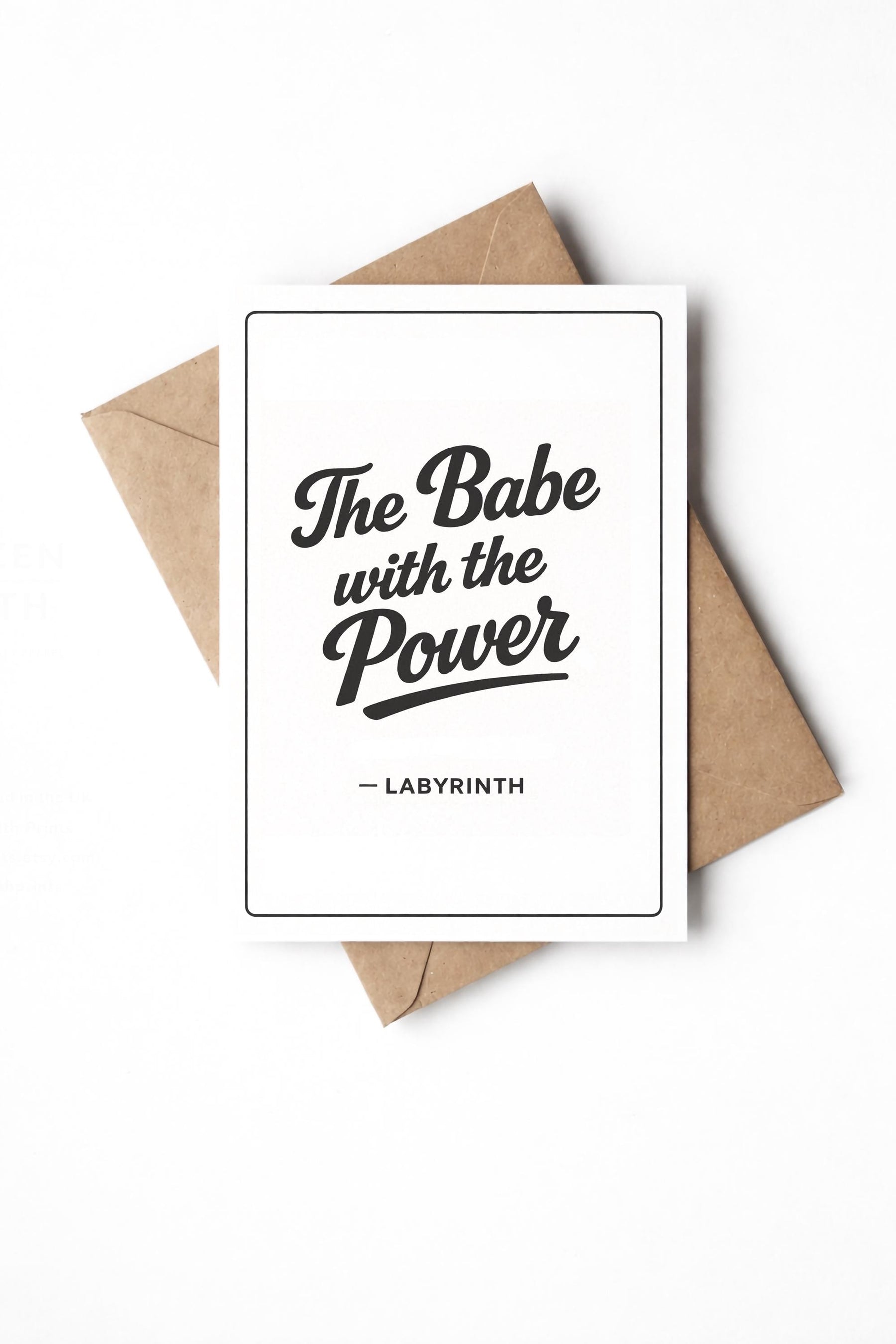 Labyrinth New Baby Card – The Babe With The Power – Funny Baby Greeting Card — image 4