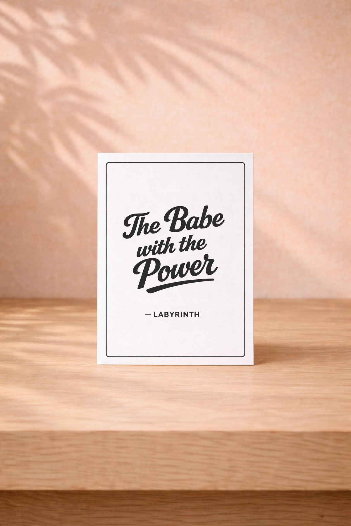 Labyrinth New Baby Card – The Babe With The Power – Funny Baby Greeting Card