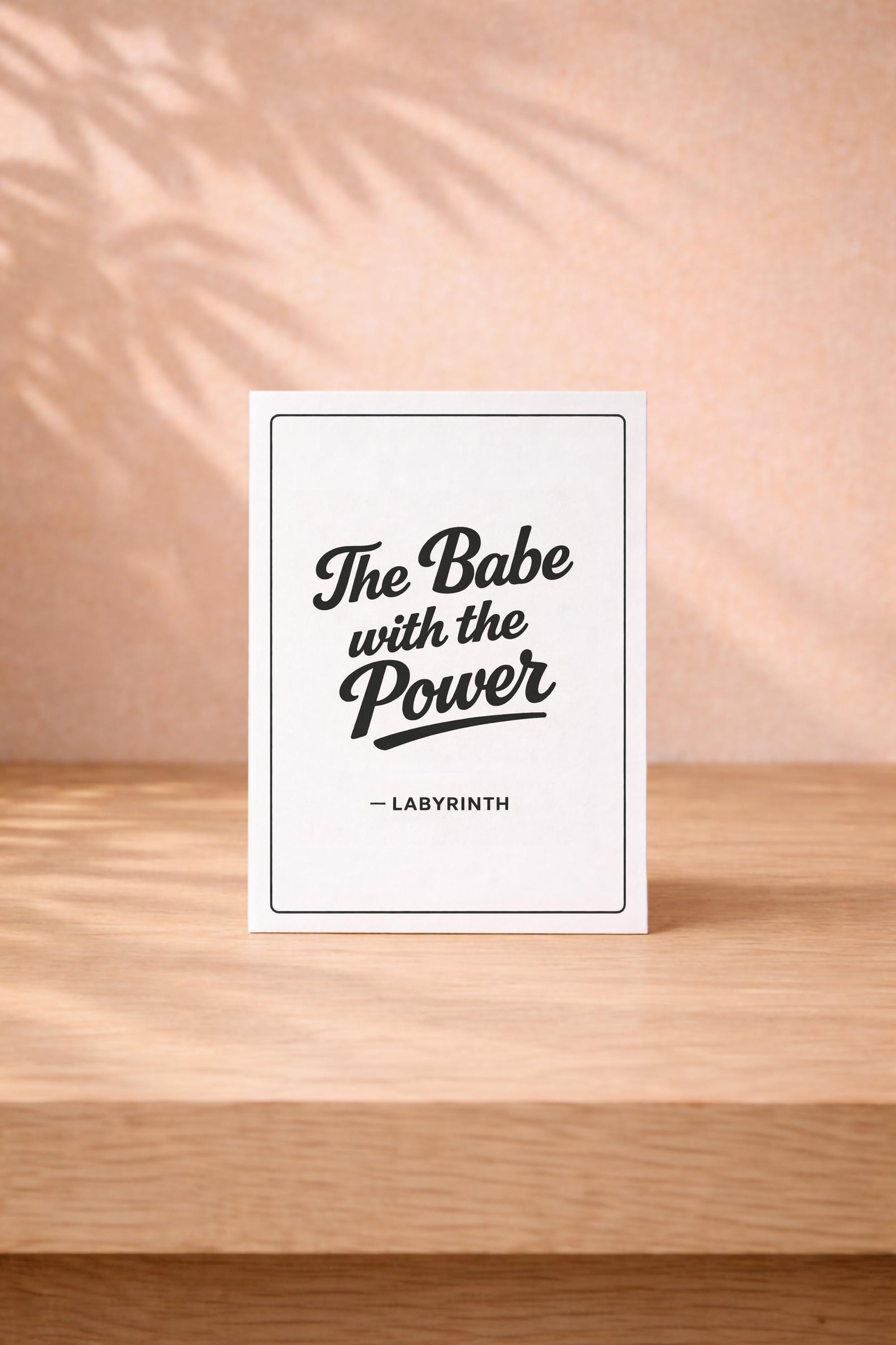 Labyrinth New Baby Card – The Babe With The Power – Funny Baby Greeting Card