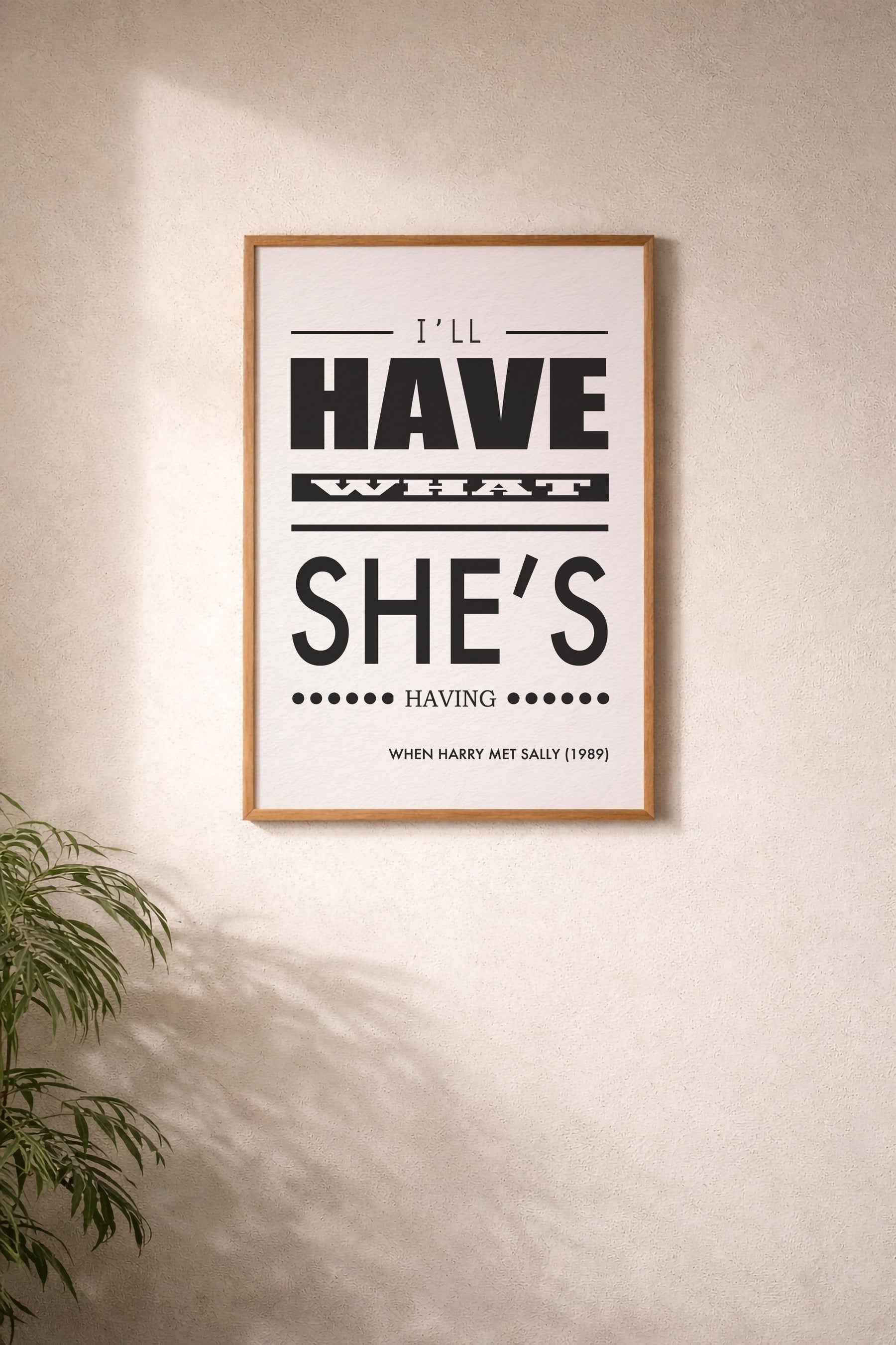When Harry Met Sally Typographic Print - I'll Have What She's Having Quote - Meg Ryan, Billy Crystal, Rob Reiner - Film Art Movie Poster — image 9
