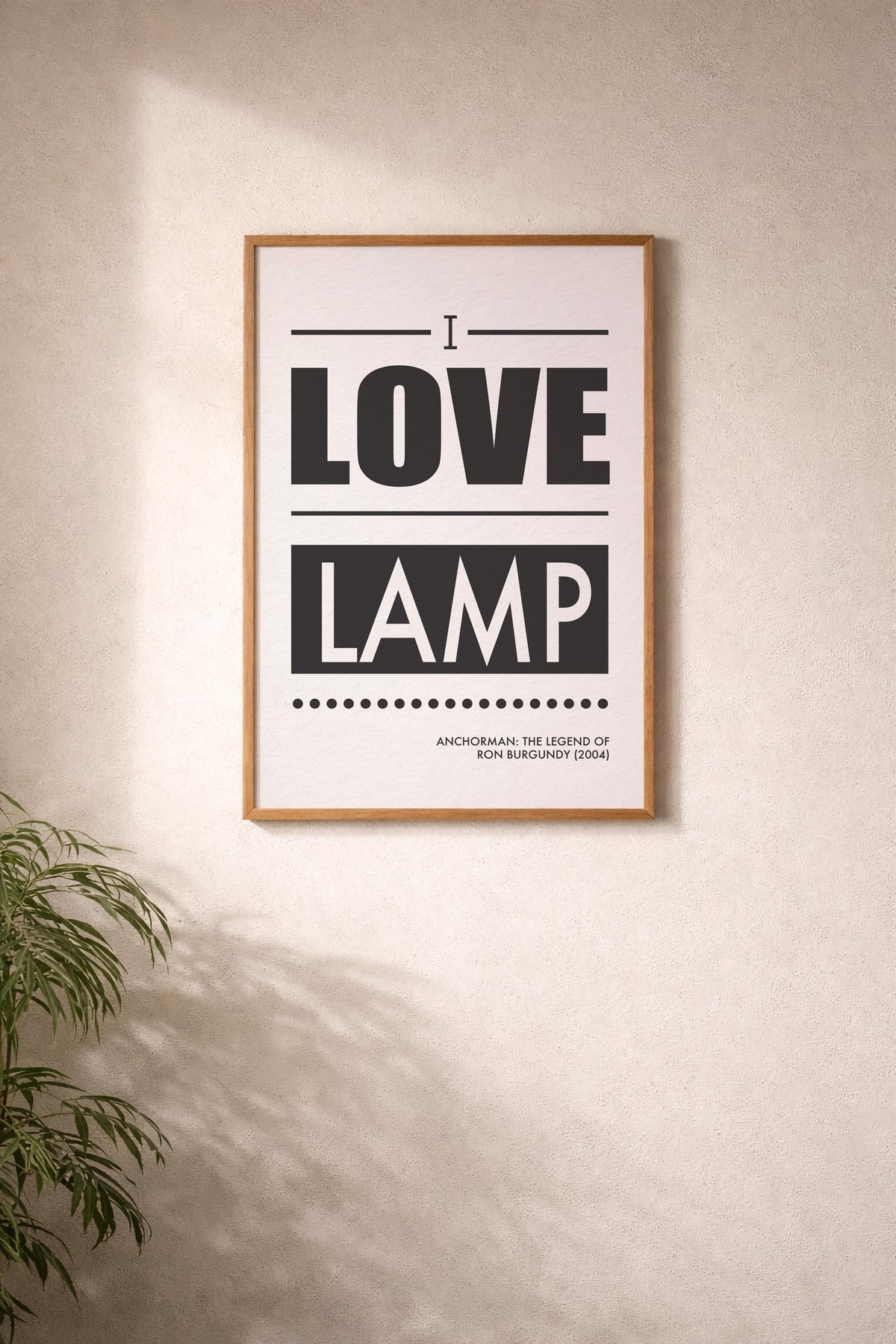 Anchorman Quote Print - I Love Lamp - Film Art Movie Poster — image 8