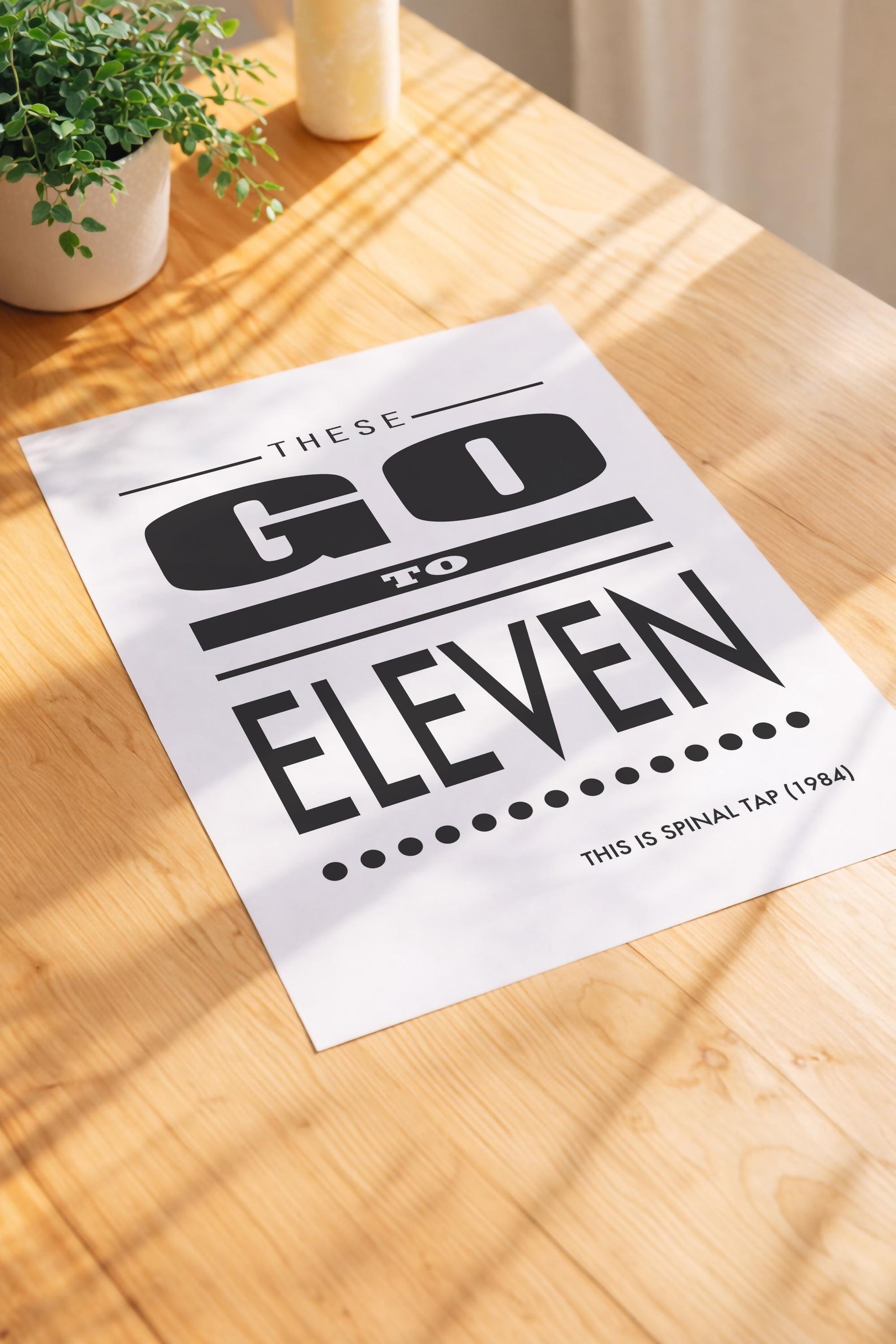 These Go To Eleven Spinal Tap Movie Quote Art Print — image 3
