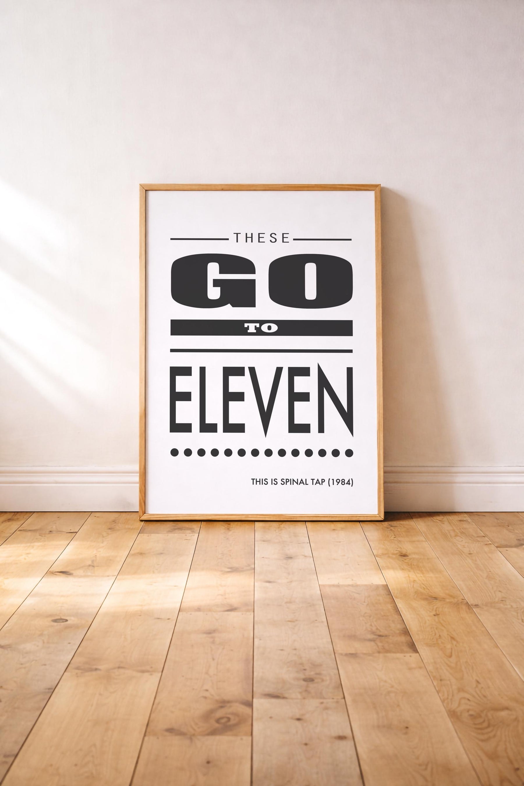 These Go To Eleven Spinal Tap Movie Quote Art Print — image 2