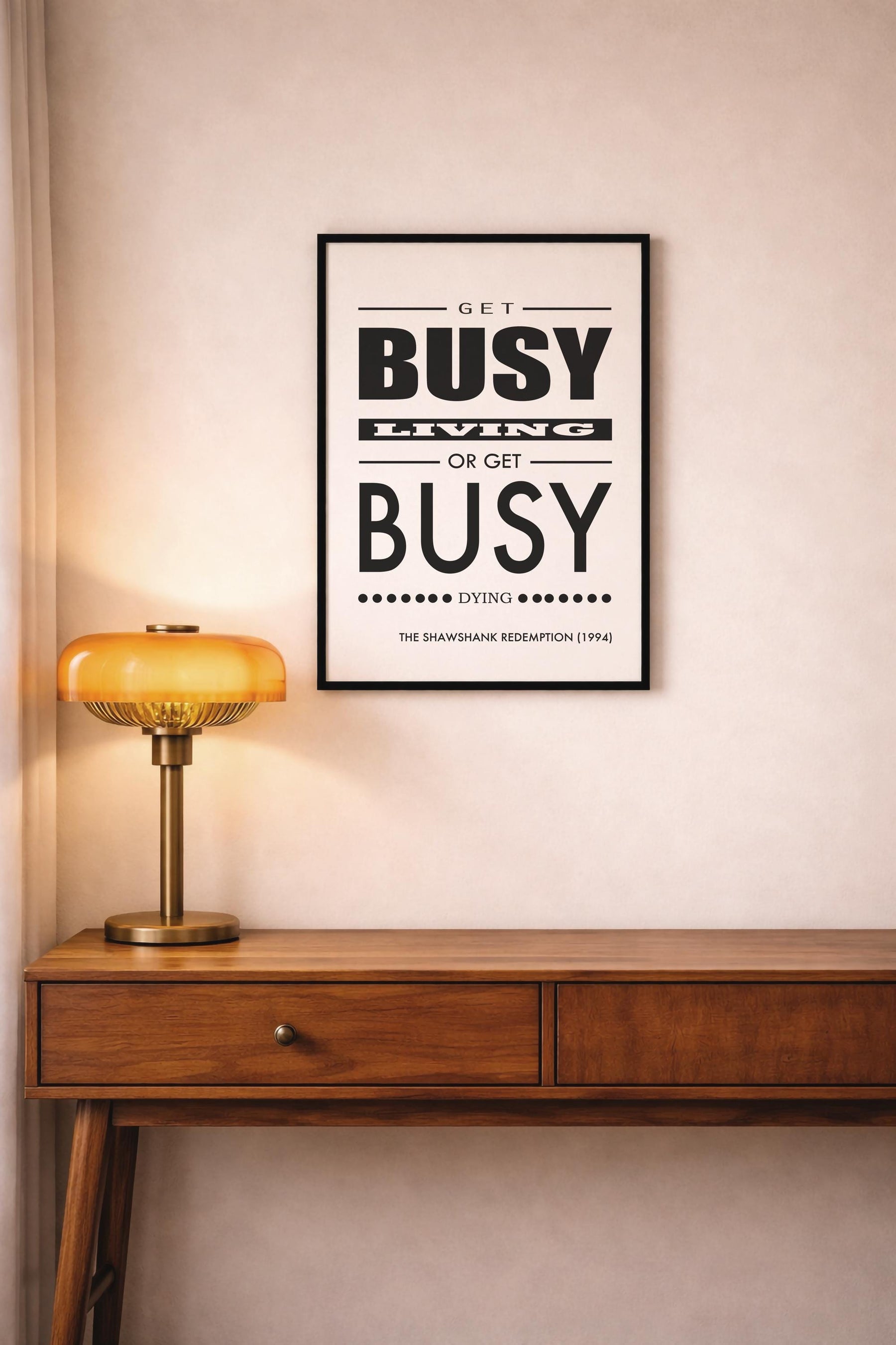 Shawshank Redemption Quote Art Print – Get Busy Living or Get Busy Dying Movie Poster — image 9