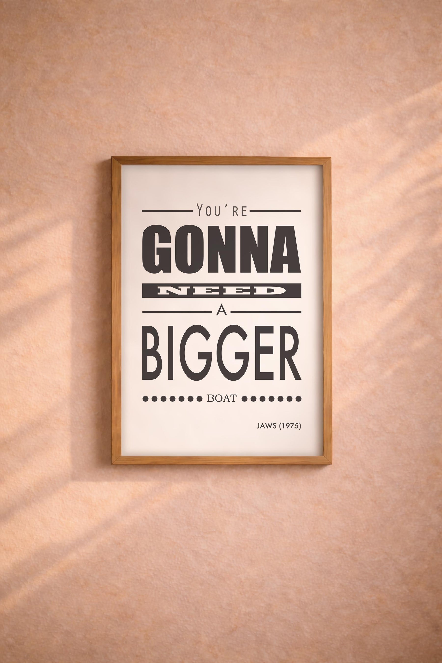 Jaws - You're Gonna Need A Bigger Boat Quote Print - Film Art Movie Poster Print — image 7