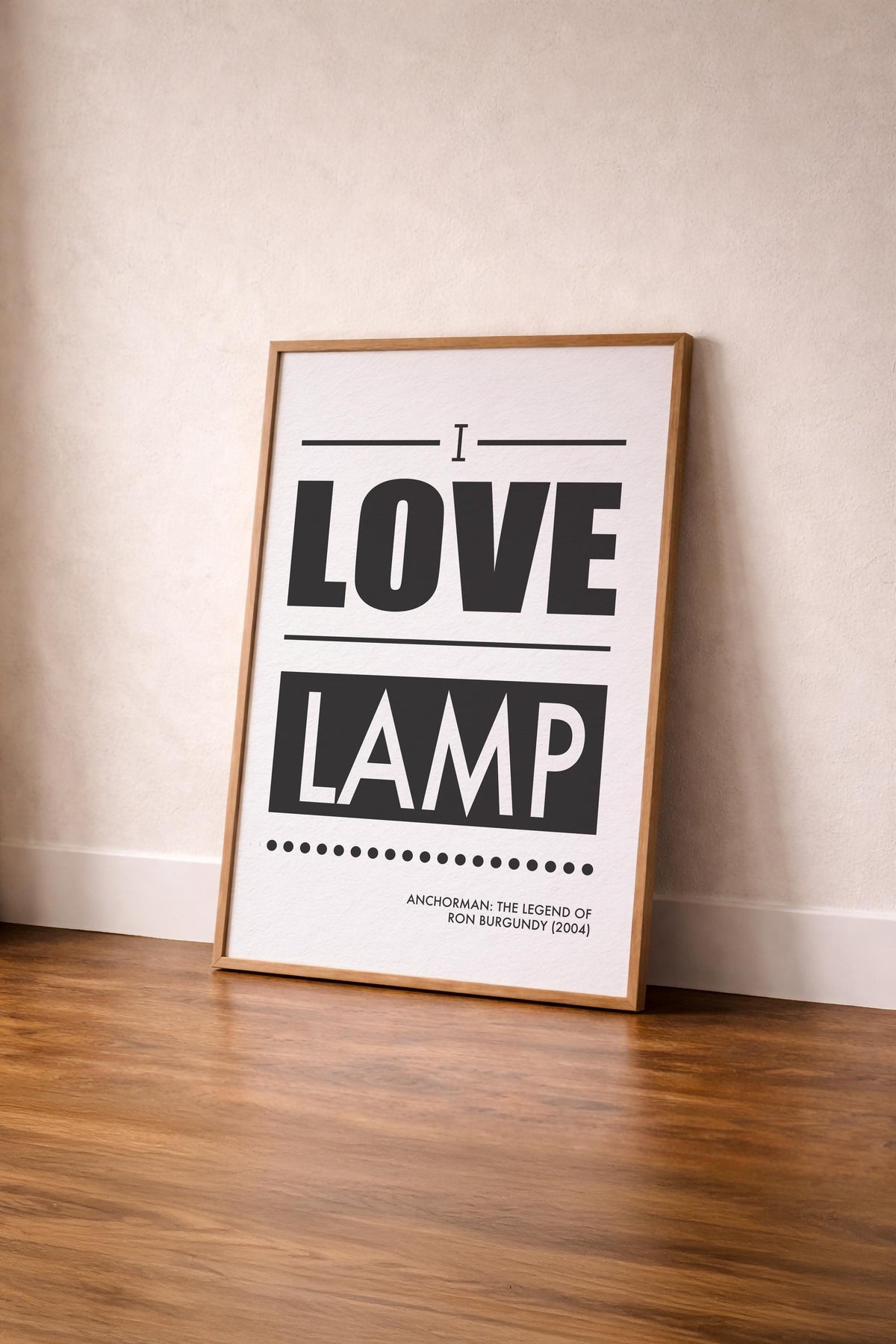 Anchorman Quote Print - I Love Lamp - Film Art Movie Poster — image 4