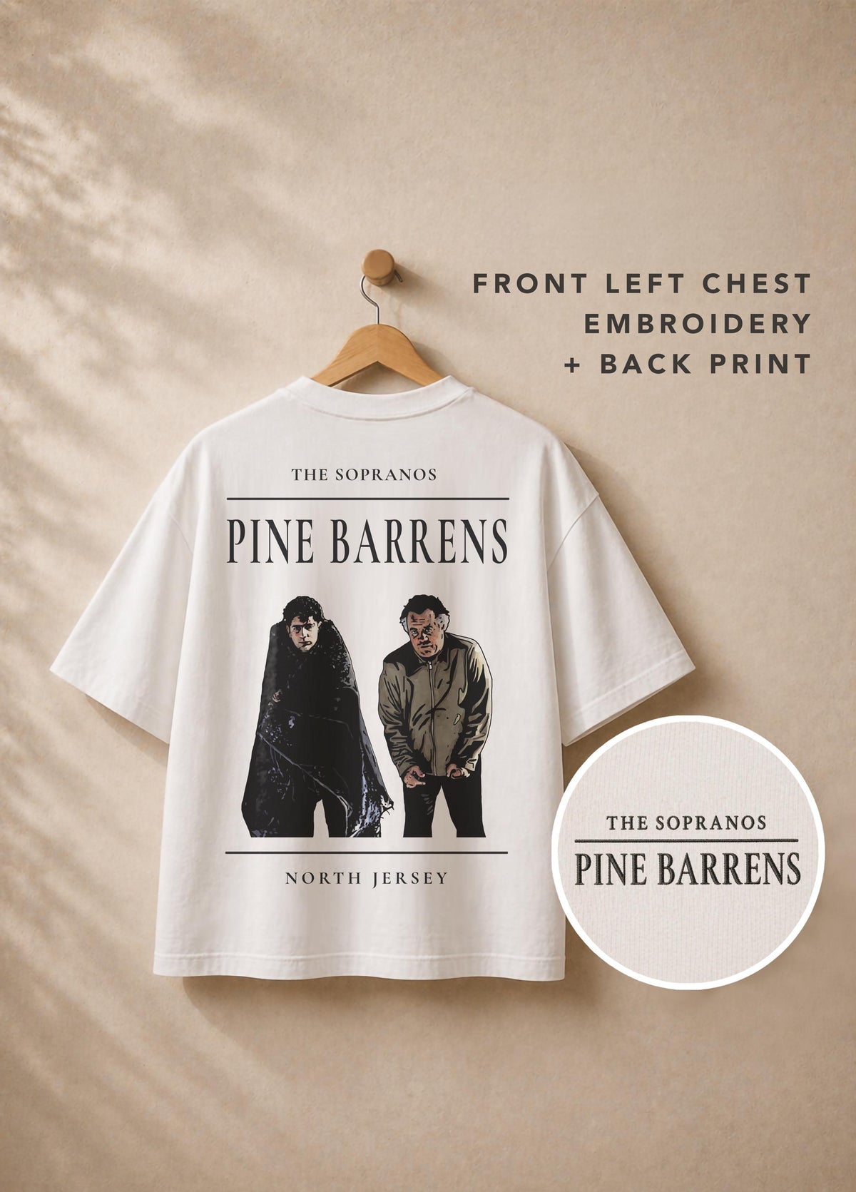 Pine Barrens Embroidered Graphic T-Shirt – The Soporanos Inspired Premium Organic Cotton Oversized Boxy Printed Tee