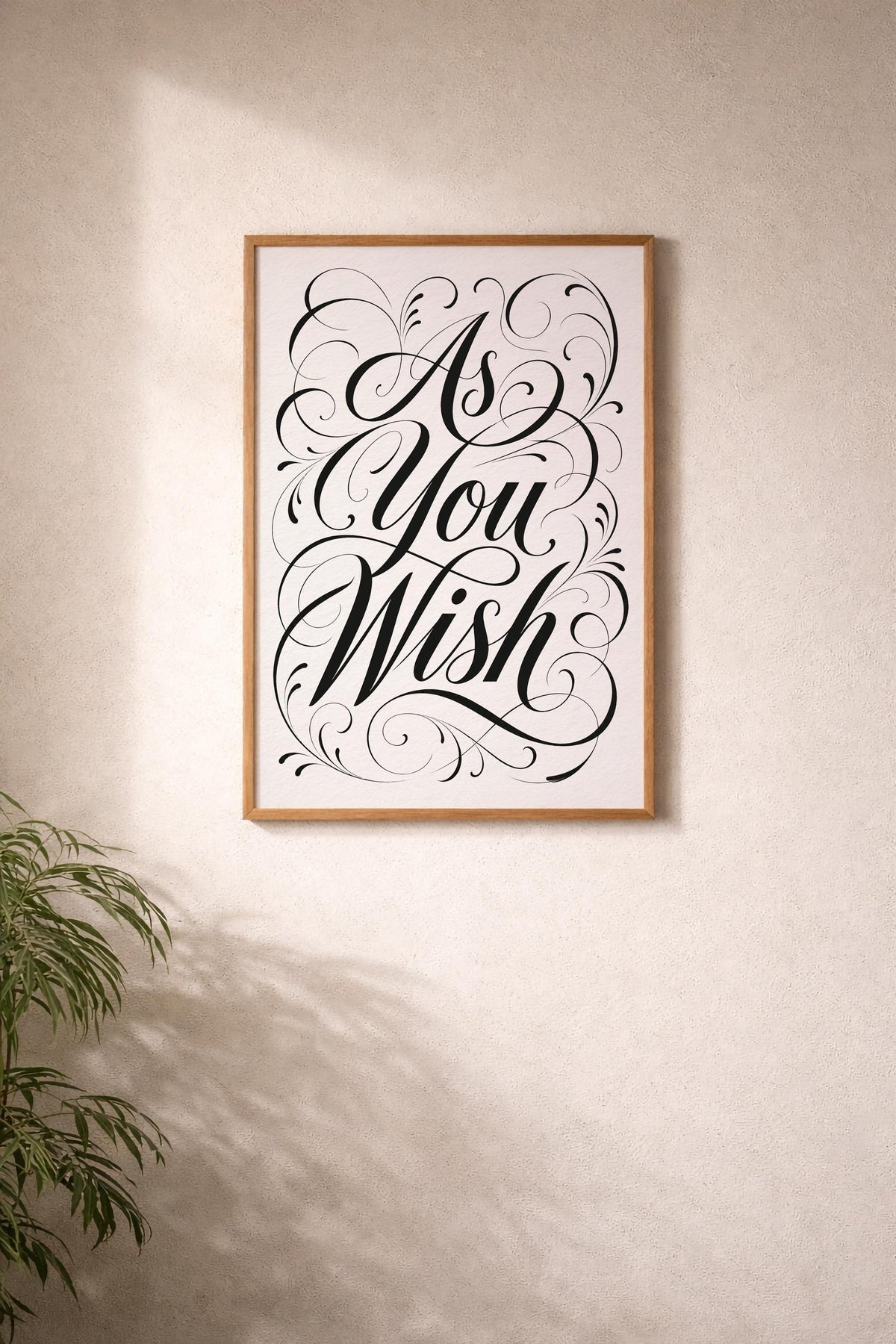 As You Wish Romantic Movie Quote Wall Art, Minimal Calligraphy Poster, Modern Typography Artwork, Gift for Partner, Love Quote Print — image 4