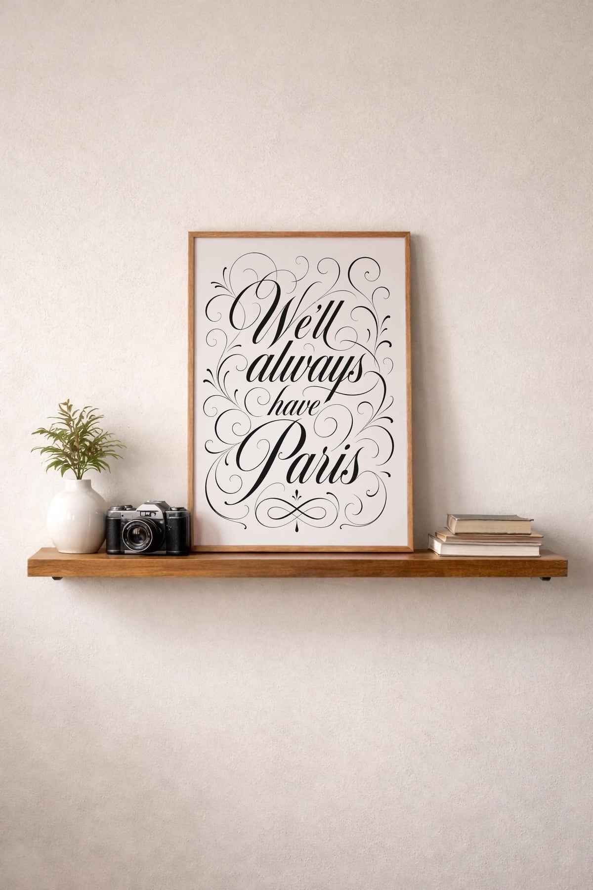 We’ll Always Have Paris Typographic Print – Romantic Movie Quote Poster, Modern Typography Artwork, Gift for Partner, Love Quote Wall Art — image 5