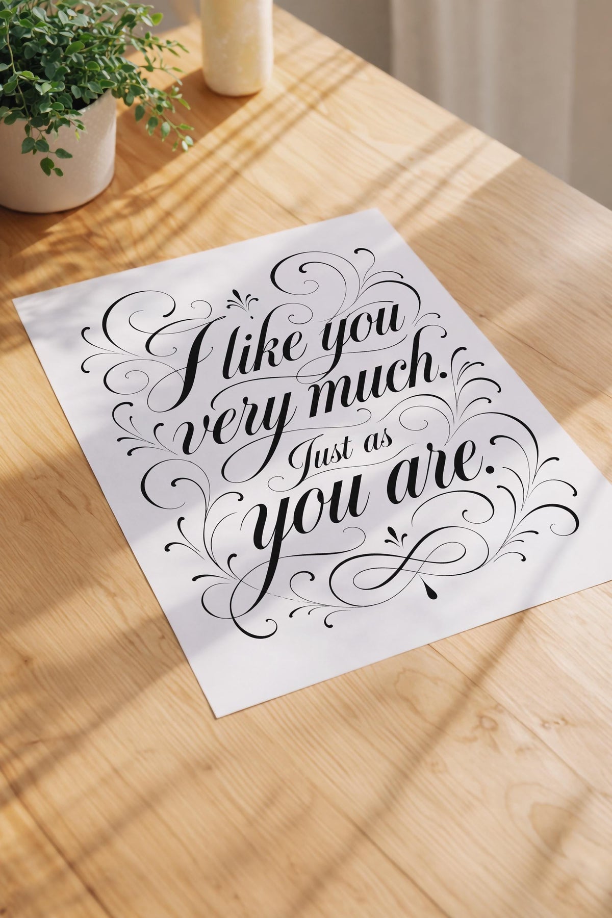 Just As You Are – Romantic Movie Quote Poster, Modern Typography Artwork, Gift for Partner, Love Quote Wall Art — image 3