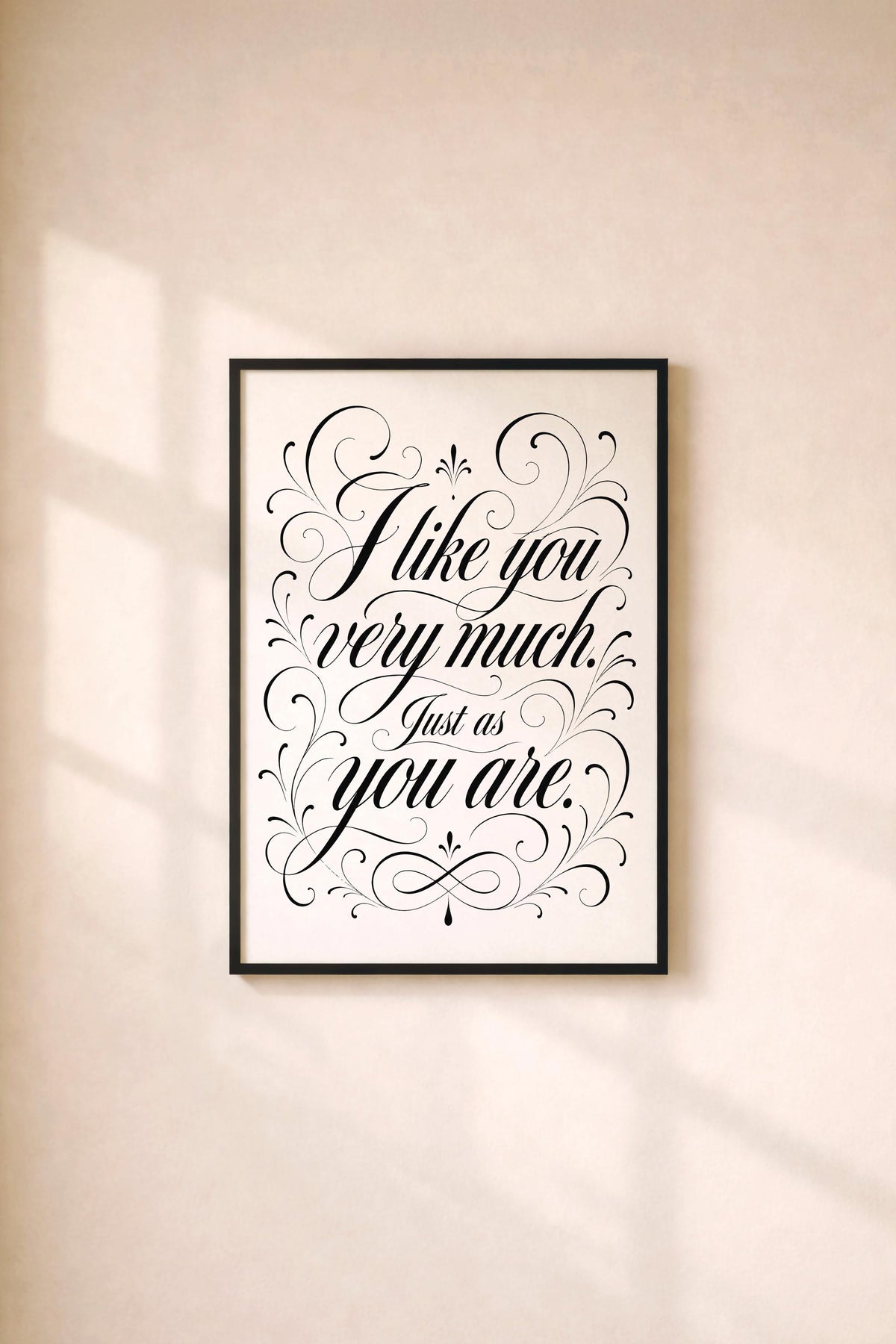 Just As You Are – Romantic Movie Quote Poster, Modern Typography Artwork, Gift for Partner, Love Quote Wall Art